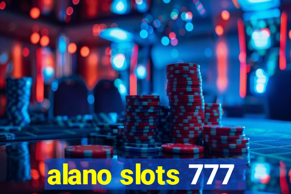 alano slots 777